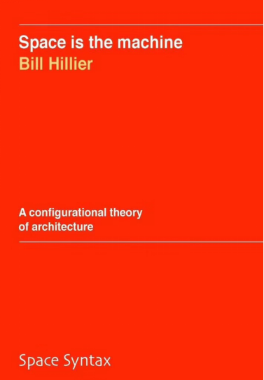 悼念空间句法创始人Bill Hillier教授